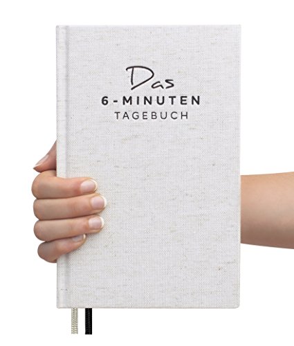 Das 6-Minuten-Tagebuch - Ein Buch, das dein Leben verändert, Mix aus Sach-, Praxis- und Notizbuch